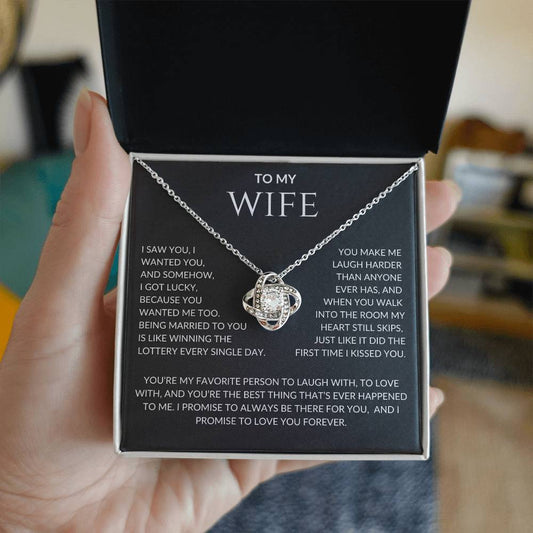 Wife I Saw You I Wanted You and I Got Lucky | Love Knot Pendant Message Card |