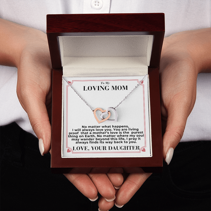 To Mom - No Matter What Happens, - Interlocking Hearts Necklace - From Daughter